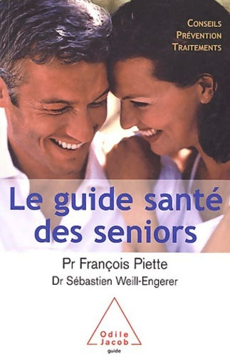 Livrenpoche : Le guide santé des séniors - François Piette - Livre