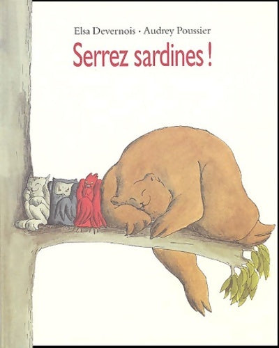 Livrenpoche : Serrez sardines ! - Elsa Devernois - Livre