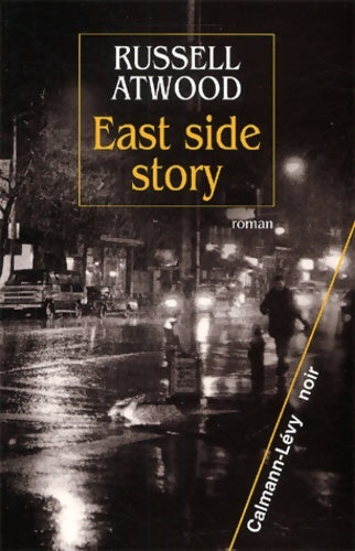 Livrenpoche : East side stories - Russell Atwood - Livre