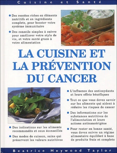 Livrenpoche : La cuisine et la prévention du cancer - Beatrice Heywood Taylor - Livre