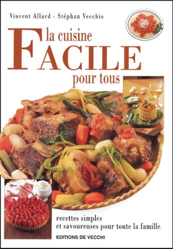 Livrenpoche : La cuisine facile pour tous - Vincent Allard - Livre