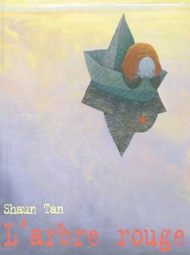 Livrenpoche : L'arbre rouge - Shaun Tan - Livre