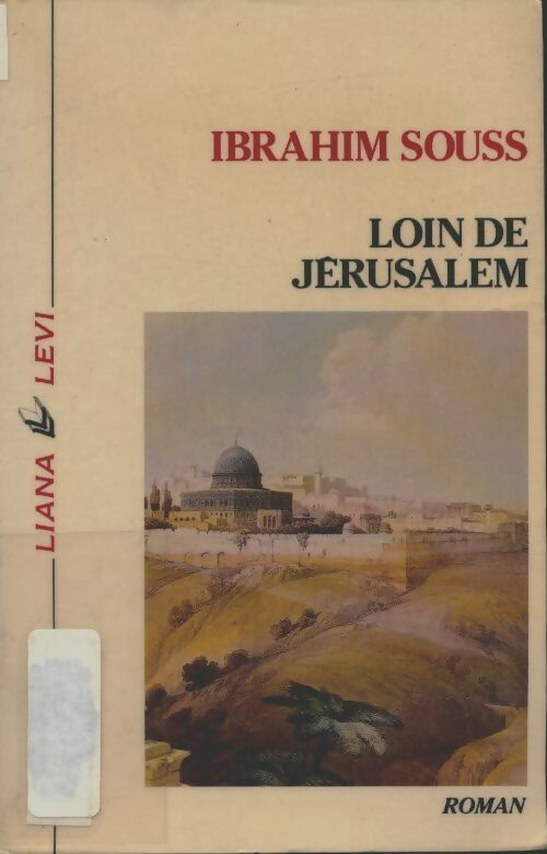 Livrenpoche : Loin de Jérusalem - Ibrahim Souss - Livre