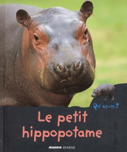 Livrenpoche : Le petit hippopotame - Colette Barbe-julien - Livre