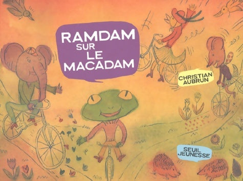 Livrenpoche : Ramdam sur le macadam - Christian Aubrun - Livre