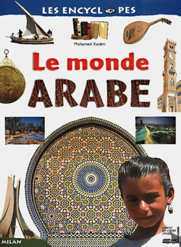 Livrenpoche : Le Monde arabe - Mohamed Kacimi - Livre