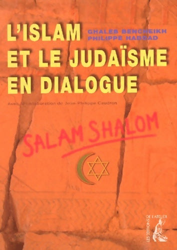 Livrenpoche : L'islam et le judaïsme en dialogue - Ghaleb Bencheikh - Livre