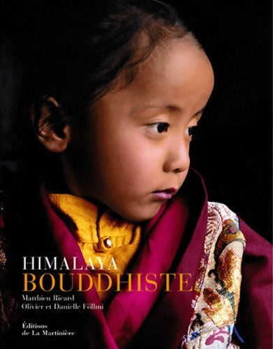 Himalaya bouddhiste - Matthieu Ricard - Livre