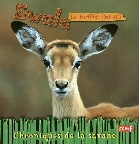 Livrenpoche : Swala la jeune impala - M. Nicolotti - Livre