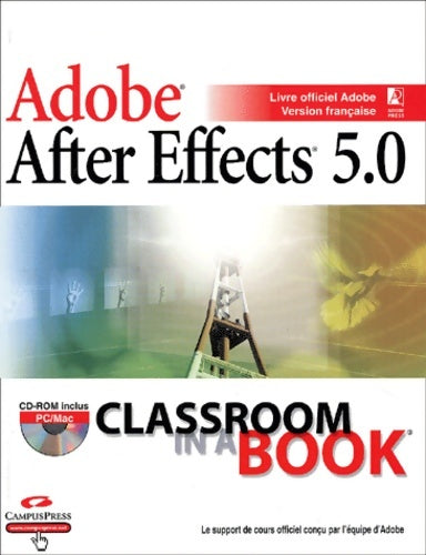Livrenpoche : After effects 5. 0 (avec cd-rom) - Adobe - Livre