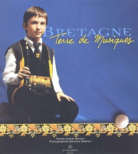 Livrenpoche : Bretagne ma terre - Bernard Galéron - Livre