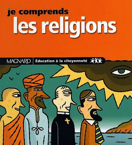 Livrenpoche : Je comprends les religions - Dominique Giudicelli - Livre