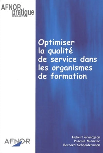 Livrenpoche : Optimiser la qualité de service dans les organismes de formation - Hubert Grandjean - Livre