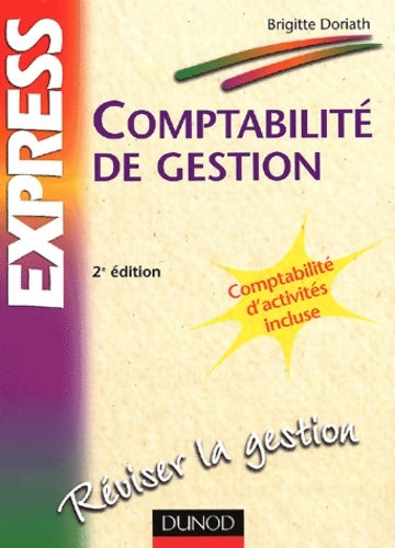 Livrenpoche : Comptabilité de gestion - Brigitte Doriath - Livre