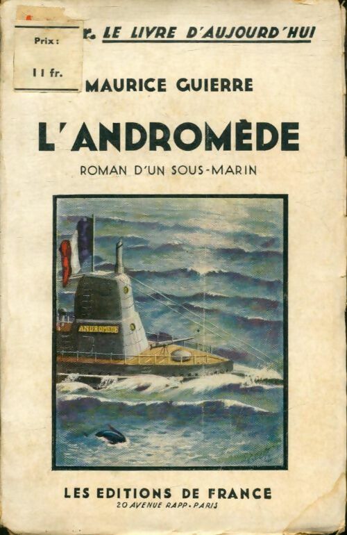 Livrenpoche : L'andromède - Cdt Maurice Guierre - Livre