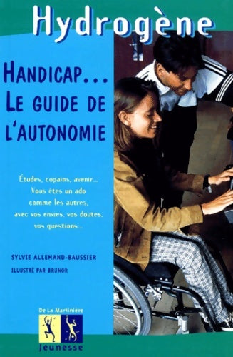 Livrenpoche : Handicap... Le guide de l'autonomie - Sylvie Allemand-Baussier - Livre