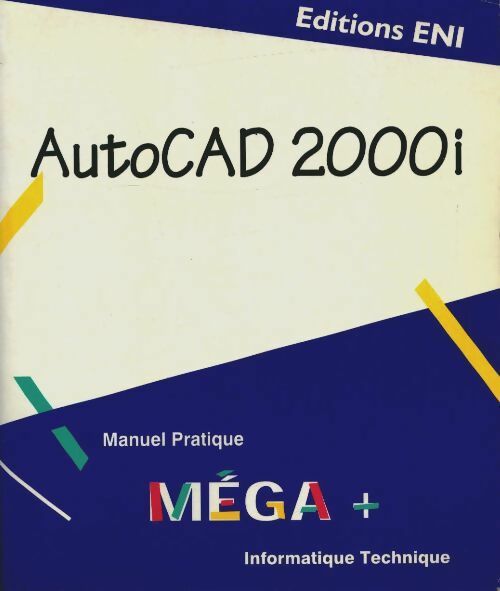 Livrenpoche : AutoCAD 2000 - Olivier Le Frapper - Livre