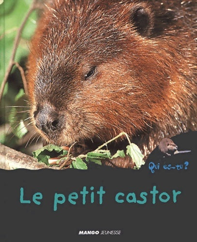 Livrenpoche : Le petit castor - Collectif - Livre