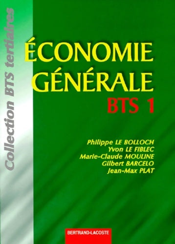 Livrenpoche : économie générale - BTS 1ère année - Yvon Le Fiblec - Livre