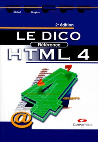 Livrenpoche : Le dico référence HTML 4 - Michel Dreyfus - Livre