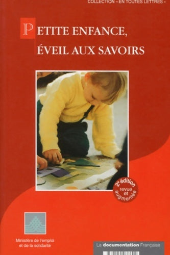 Livrenpoche : Petite enfance éveil aux savoirs - Collectif - Livre