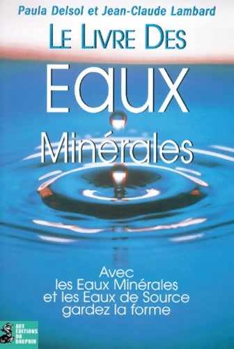 Livrenpoche : Le livre des eaux de sources - Delsol - Livre