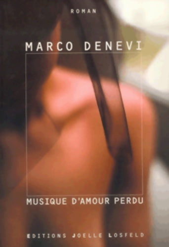 Livrenpoche : Musique d'amour perdu - Marco Denevi - Livre