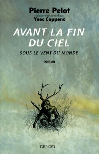 Livrenpoche : Avant la fin du ciel - Pelot - Livre