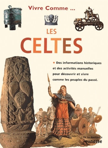Livrenpoche : Vivre comme les celtes - Collectif - Livre