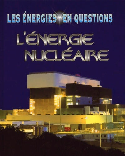 Livrenpoche : L'énergie nucléaire - Ian Graham - Livre