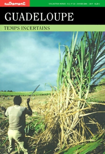 Livrenpoche : Guadeloupe temps incertains - Marie Abraham - Livre