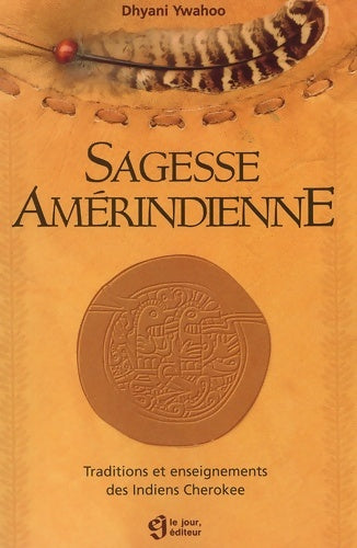 Livrenpoche : Sagesse amérindienne - Dhyani Ywahoo - Livre