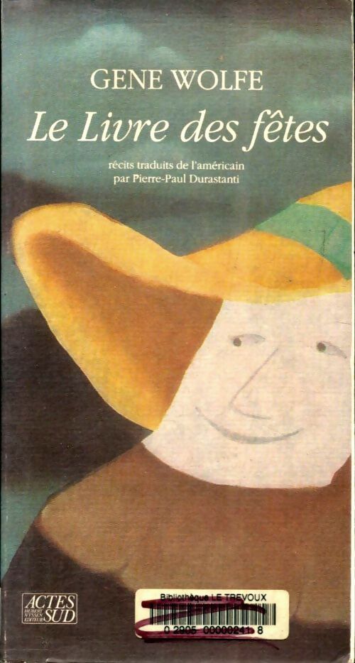 Livrenpoche : Livre des fêtes - Gene Wolfe - Livre