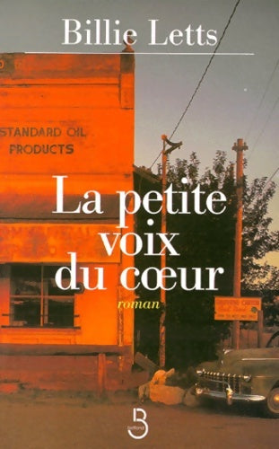 Livrenpoche : La petite voix du coeur - Billie Letts - Livre