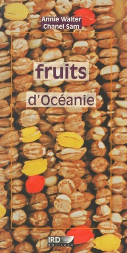 Livrenpoche : Fruits d'océanie - Annie Walter - Livre