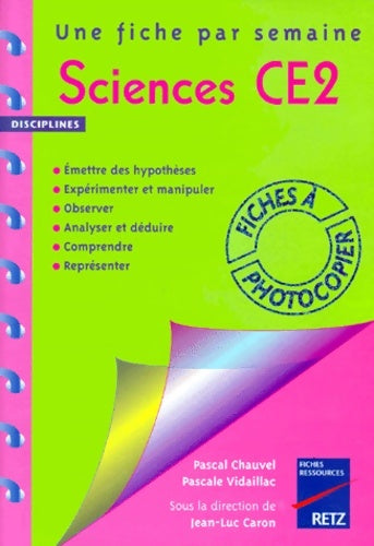 Livrenpoche : Sciences CE2 - Pascal Chauvel - Livre