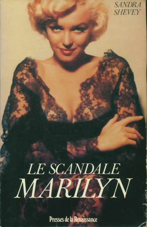 Livrenpoche : Le scandale Marilyn - Sandra Shevey - Livre