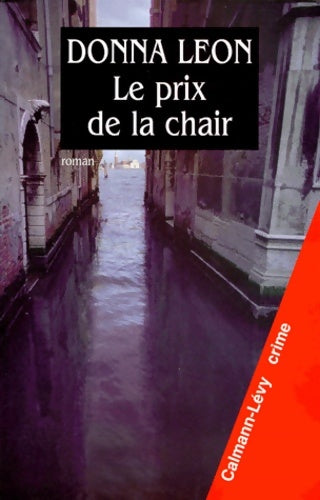 Livrenpoche : Le prix de la chair - Donna Leon - Livre