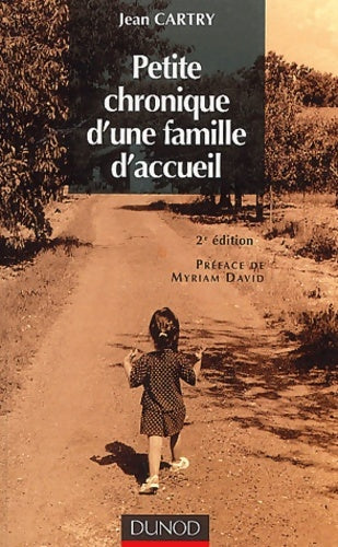 Livrenpoche : Petite chronique d'une famille d'accueil - Jean Cartry - Livre