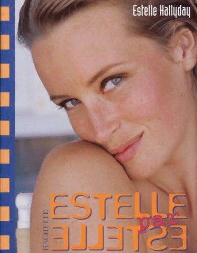 Livrenpoche : Estelle halliday mes secrets de beauté - Estelle Hallyday - Livre