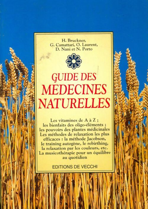 Livrenpoche : Guide des médecines naturelles - D. O. Laurent - Livre