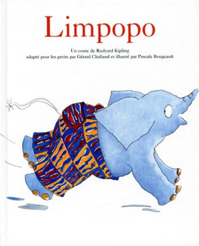 Livrenpoche : Limpopo - Pascale Bougeault - Livre