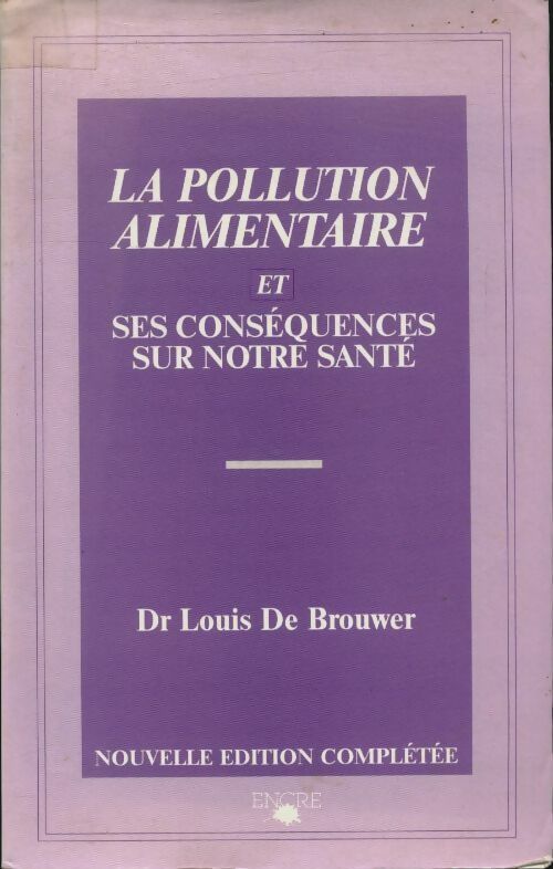 Livrenpoche : La pollution alimentaire - De Brouwer - Livre