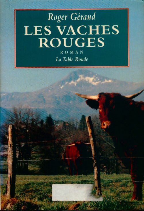 Livrenpoche : Les vaches rouges - Roger Geraud - Livre