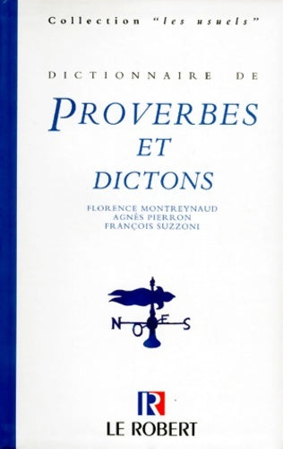 Livrenpoche : Dictionnaire des proverbes et dictons - Florence Montreynaud - Livre