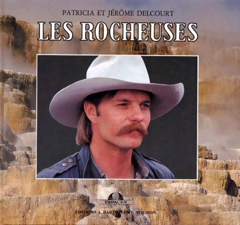 Livrenpoche : Les rocheuses - Jérôme Delcourt - Livre