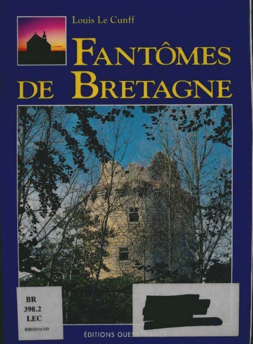 Livrenpoche : Fantômes de Bretagne - Louis Le Cunff - Livre