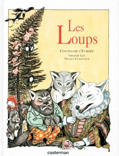 Livrenpoche : Les loups - Nicole Claveloux - Livre