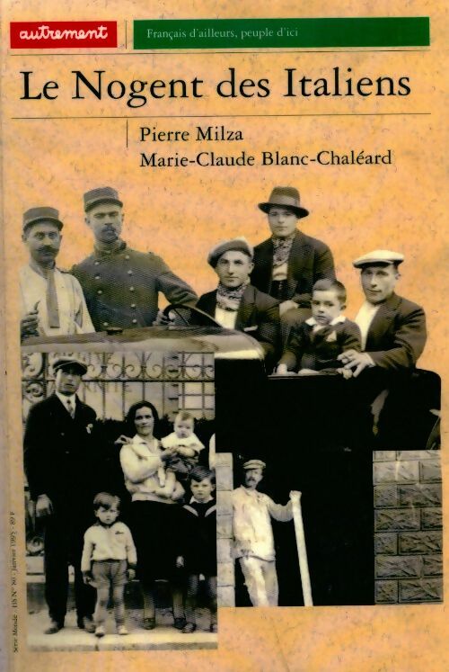 Livrenpoche : Le nogent des italiens - Pierre Milza - Livre
