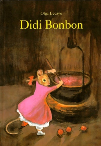 Livrenpoche : Didi bonbon - Olga Lecaye - Livre